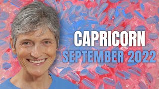 Capricorn September 2022 Astrology Horoscope Forecast [upl. by Butterfield]