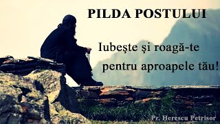 Pilda Postului  iubirea aproapelui [upl. by Evonne]