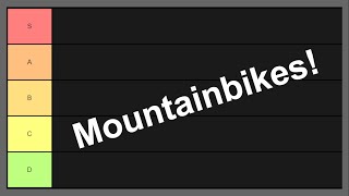 THE ULTIMATE MTB TIER LIST [upl. by Chapel]