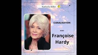 Canalisation avec Françoise Hardy [upl. by Eitsim]