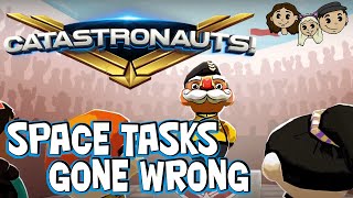 Catastronauts Gameplay 1  SPACE TASKS GONE WRONG  3 Player [upl. by Atreb]