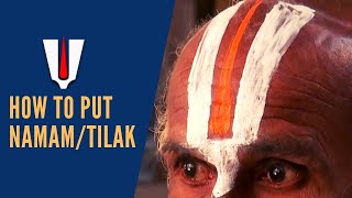 How to put a Namam Vaishnavites Tilak Tamilnadu  How to Put Tilak  The Proper Way [upl. by Buroker]