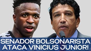 SENADOR BOLSONARISTA ATACA VINICIUS JUNIOR [upl. by Cantlon913]