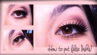 Tutoriel maquillage  Comment mettre des fauxcils [upl. by Per]