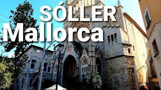 🇪🇦 Sóller  Lovely town in Mallorca ☀️Nov12 Walking tour 🎥 SPAIN 4K Best places to visit [upl. by Coleen]