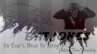 Batjokes  No ones here to sleep [upl. by Gievlos]