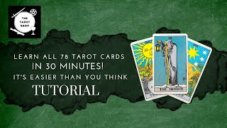 How To Read All 78 Tarot Cards in 30 Minutes Easier Than You Think [upl. by Nenad]