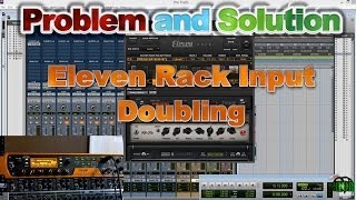 Eleven Rack  Input Always ActiveDoubling in Pro Tools [upl. by Tannenwald263]