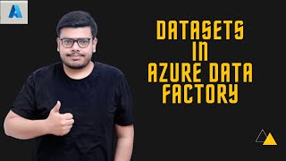 Datasets in Azure Data Factory  Data Engineer  Microsoft Azure  Session 5 [upl. by Hofmann103]