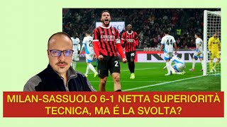 MILANSASSUOLO 61 netta superiorità tecnica MA É LA SVOLTA [upl. by Scheers928]