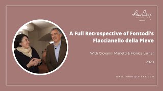 A Full Retrospective of Fontodi’s Flaccianello della Pieve with Giovanni Manetti amp Monica Larner [upl. by Bigg325]