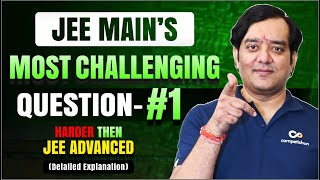 🔥 JEE Mains Most CHALLENGING Question Series  Harder Than JEE ADVANCED  Sequence Series MT Sir [upl. by Gnurt]