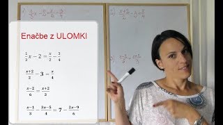 Enačbe z ULOMKI 8r 9r OŠ [upl. by Elyse238]