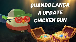 QUANDO a UPDATE 410 do CHICKEN GUN pode LANÇAR [upl. by Sulamith273]