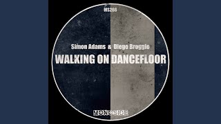 Walking On Dancefloor Edit [upl. by Rebmyt893]