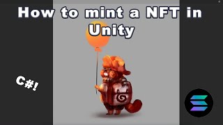 How to mint a Solana NFT in Unity [upl. by Leahkim]