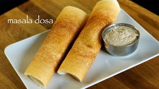 masala dosa recipe  masala dosa batter recipe in mixie  masala dosa with aloo bhaji [upl. by Sashenka]