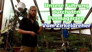 Unsere Führung durch den Permagarten vom Zirkeldreher [upl. by Naujet]