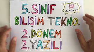 5 Sınıf Bilişim Teknolojileri 2 Dönem 2 Yazılı [upl. by Sheehan]