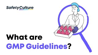 What are GMP Guidelines  Good Manufacturing Practices for Food Safety  SafetyCulture [upl. by Cadal]