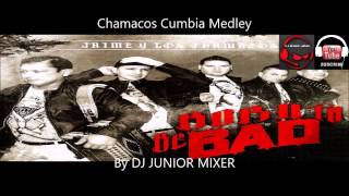 JAIME Y LOS CHAMACOS  CHAMACOS CUMBIA MEDLEY BY DJ JUNIOR MIXER [upl. by Peedsaj]