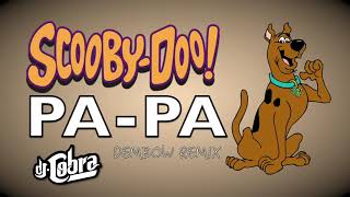 Dj kass SCOOBY DOO PAPA [upl. by Mandych]