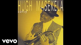 Hugh Masekela  Mamoriri Official Audio [upl. by Merrilee]