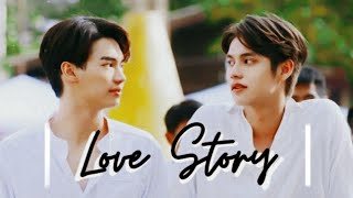 SARAWAT X TINE ➤ ❝ Love Story ❞  BL [upl. by Rusty]