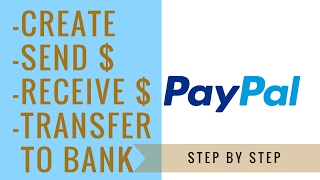 How To Set Up A Paypal Account  send receive and transfer money [upl. by Eednac]