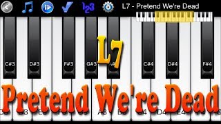 L7  Pretend Were Dead  Learn To Master Piano Melody [upl. by Anitsirk]