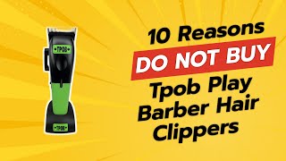 DONT BUY TPOB Play Barber Hair Clippers Before Watching THIS 🚫✂️ [upl. by Yarised312]