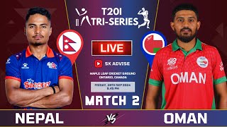 NEPAL VS OMAN 2ND T20 MATCH LIVE T20 TRINATION SERIES MATCH  NEPAL VS OMAN LIVE 2024 T20 [upl. by Catharina183]