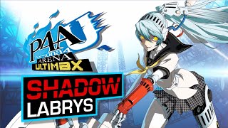 Persona 4 Arena Ultimax Shadow Labrys [upl. by Nayab]