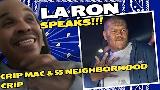 OG Crip LA Ron Speaks on Crip Mac amp 55 Neighborhood Crip [upl. by Attalanta]