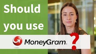 Do You Send Money Overseas with MoneyGram Watch this First [upl. by Audi]