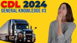 CDL General Knowledge Test 3 2024 60 Questions with Explained Answers [upl. by Rodmun457]