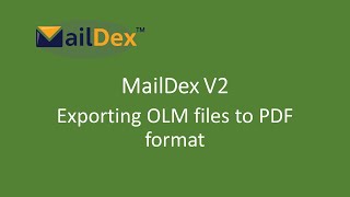 Converting OLM and PST emails to PDF format with MailDex® [upl. by Lissi]