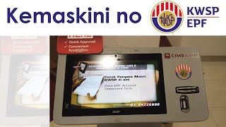 Cara kemaskini telefon KWSP dengan Kiosk [upl. by Rainie]