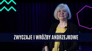 Zwyczaje i wróżby andrzejkowe – prof K Smyk [upl. by Neoma]