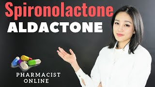 Spironolactone  Aldactone  SpiractinThings you MUST KNOW before starting  Pharmacist Counselling [upl. by Nileuqay718]