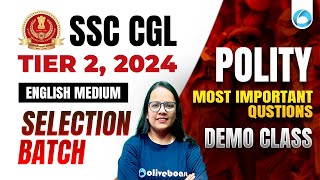 Polity for SSC CGL Mains 2024  SSC CGL Tier 2 2024  SELECTION BATCH  English Medium Demo Class [upl. by Ella290]