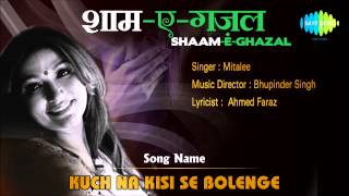 Kuch Na Kisi Se Bolenge  ShaamEGhazal  Mitalee Singh [upl. by Lobel504]