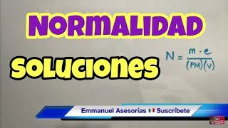 Normalidad en Soluciones Químicas [upl. by Asia]