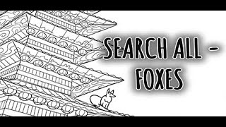 SEARCH ALL FOXES  Full Walkthrough  No Commentary [upl. by Towill]