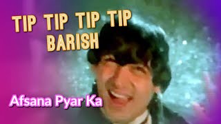 Tip Tip Baarish Shuru Ho Gayi  Lyrics HD  Aamir Khan amp Neelam  Afsana Pyar Ka  Amit amp Asha [upl. by Ahsiek28]