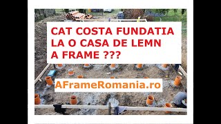 12 Cat costa fundatia pentru o casa A Frame pe piloni de beton [upl. by Rior]