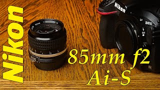 Nikon 85mm f2 AiS Vintage Len Review with pictures [upl. by Adnwahsar]