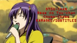 Gintama OtsuChan  Omae no Touchan ChomeChome KaraokeEnglish Subtitles [upl. by Raphaela422]