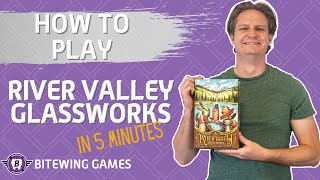 How to Play River Valley Glassworks [upl. by See]