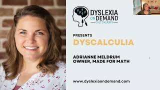 Dyscalculia WebinarSponsored by Dyslexia On Demand [upl. by Combes40]